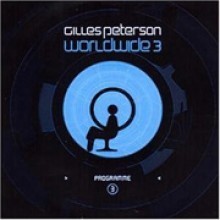Gilles Peterson / Worldwide 3 (수입/미개봉)