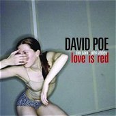 David Poe / Love Is Red (수입/미개봉)