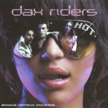 Dax Riders / Hot (수입/미개봉)