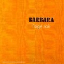 Barbara / L&#039;Aigle Noir (수입/미개봉)