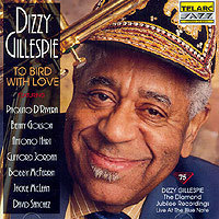 Dizzy Gillespie / To Bird With Love - Live At The Blue Note (수입/미개봉)(미개봉)