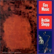 Archie Shepp / Fire Music (Remastered/Digipack/수입/미개봉)