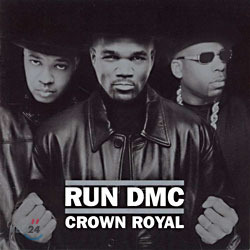 Run-D.M.C. / Crown Royal (수입/미개봉)
