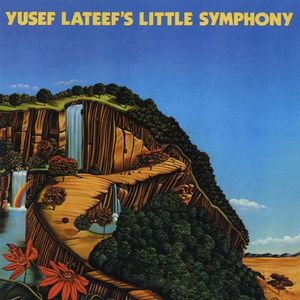 Yusef Lateef / Yusef Lateef&#039;s Little Symphony (수입/미개봉)
