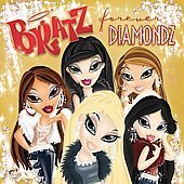 Bratz / Forever Diamondz (수입/미개봉/Collector&#039;s Edition Digipack)