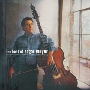Edgar Meyer / The Best Of Edgar Meyer (미개봉/sb70205c)