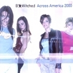 B Witched / Across America 2000 (수입/미개봉/Single)