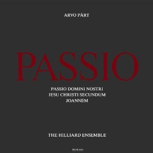 [중고] The Hilliard Ensemble, Paul Hillier / Arvo Part : Passio (일본수입/j32j20259)