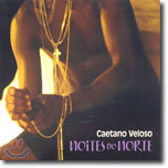 Caetano Veloso / Noites Do Norte (수입/미개봉)