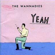 Wannadies / Yeah (수입/미개봉)