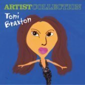 Toni Braxton / Artist Collection: Toni Braxton (미개봉)