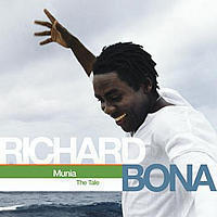 Richard Bona / Munia: The Tale (수입/미개봉)