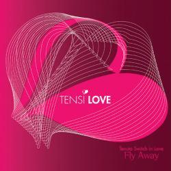 텐시 러브(Tensi Love) / Fly Away (Mini Album/미개봉)