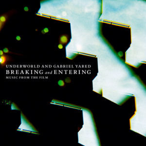 O.S.T. (Underworld And Gabriel Yared) / Breaking And Entering (브레이킹 앤 엔터링/미개봉)