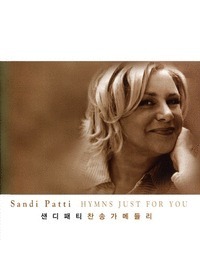[중고] 샌디 패티(Sandi Patti) / Hymns Just For You - 찬송가 메들리