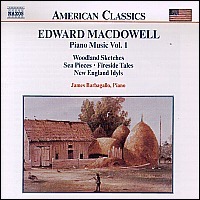 James Barbagallo / American Classics - 맥도웰 : 피아노 작품 1집 (MacDowell : Piano Music, Vol. 1/수입/미개봉/8559010)