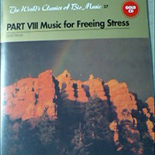 [중고] V.A. / PART VIII Music for Freeing Stress (The World&#039;s Classics of Bio Music 37)