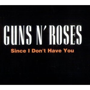 [중고] Guns N&#039; Roses / Since I Don&#039;t Have You (수입/Single)