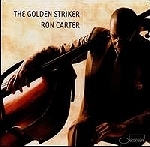 Ron Carter / The Golden Striker (수입/미개봉)