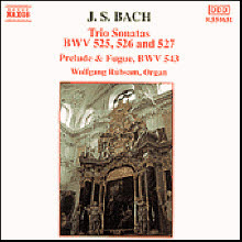 Wolfgang Rubsam / Bach : Trio Sonatas BWV 525-527 &amp; Prelude and Fugue BWV 543 (수입/미개봉/8550651)