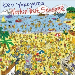 [중고] Ken Yokoyama / Nothin&#039; But Sausage (일본수입/pzca27)