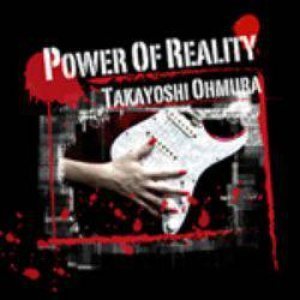[중고] Takayoshi Ohmura / Power of Reality (일본수입)