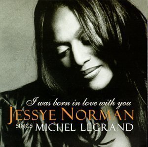 Jessye Norman / 제시 노먼이 부르는 미셀 르그랑 (Jessye Norman Sings Michel Legrand - I Was Born In Love With You/미개봉/dp5716)