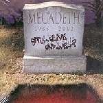 [중고] Megadeth / Still, Alive...And Well? (아웃케이스)