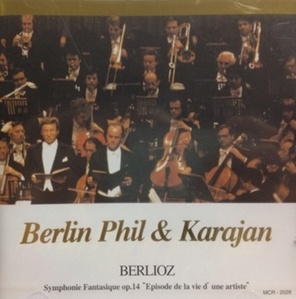 Herbert Von Karajan / Berlioz : Symphonie Fantasique Op.14 &quot;episode De La Vie D&#039; Une Artiste&quot; (수입/미개봉/mcr2028)
