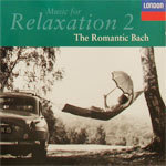 [중고] V.A. / 휴식을 위한 음악 2 - Music For Relaxation Vol. 2 - The Romantic Bach (dd2321)