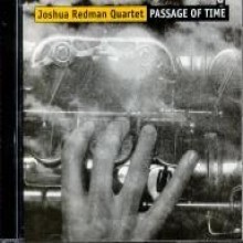 Joshua Redman Quartet / Passage Of Time (수입/미개봉)