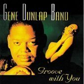 Gene Dunlap Band / Groove With You (미개봉)