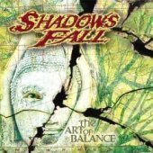 Shadows Fall / The Art Of Balance (미개봉)