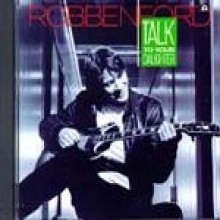 Robben Ford / Talk To Your Daughter (수입/미개봉)
