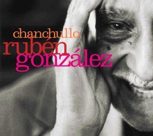 Ruben Gonzalez / Chanchullo (수입/미개봉)