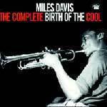 [중고] Miles Davis / Complete Birth Of The Cool (일본수입)