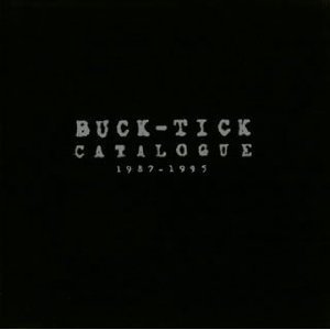 [중고] Buck-Tick / Catalogue 1987-1995 (일본수입/digipack/vicl715)