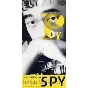 [중고] Noriyuki Makihara (마키하라 노리유키,&amp;#27079;原敬之) / SPY (일본수입/single/wpd27004)