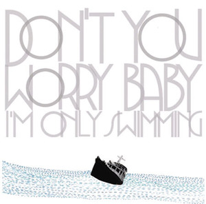 검정치마 (The Black Skirts) / 2집 Don&#039;t You Worry Baby (I&#039;m Only Swimming/미개봉)
