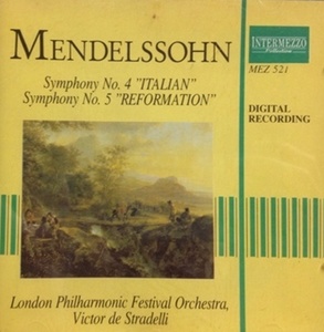 [중고] Victor De Stradelli / Mendelssohn : Symphony No.4 Italian, Symphony No.5 Reformation (수입/dddmez521)