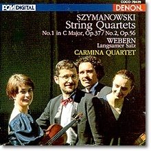 [중고] Carmina Quartet / Szymanowski : String Quartet No.1, No.2, Webern : Langsamer Satz (일본수입/coco70439)