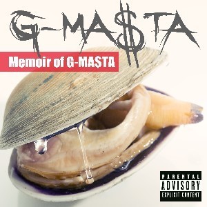 지 마스타 (G-Masta) / Memoir Of G-MA$TA (미개봉)