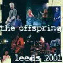 Offspring / Leeds 2001 (bootleg/수입/미개봉)