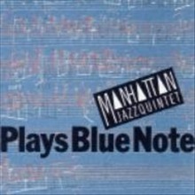 Manhattan Jazz Quintet / Plays Blue Note (미개봉)