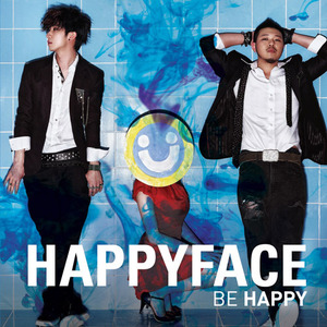 해피페이스(HappyFace) / Be Happy (미개봉)