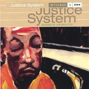 [중고] Justice System / Sounds Of The Rooftop (수입)
