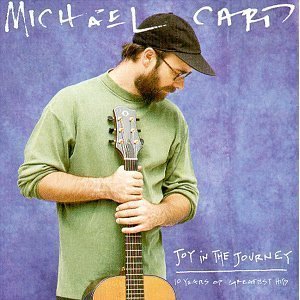 [중고] Michael Card / Joy in the Journey: 10 Years of Greatest Hits (수입)