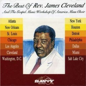 [중고] Rev. James Cleveland / The Best of Rev James Cleveland &amp; Gmwa (수입)