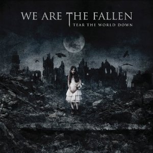 We Are The Fallen / Tear The World Down (Digipack/수입/미개봉)