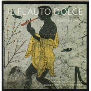 Benedikta Bonitz / Il Flauto Dolce (미개봉/mdrd133)